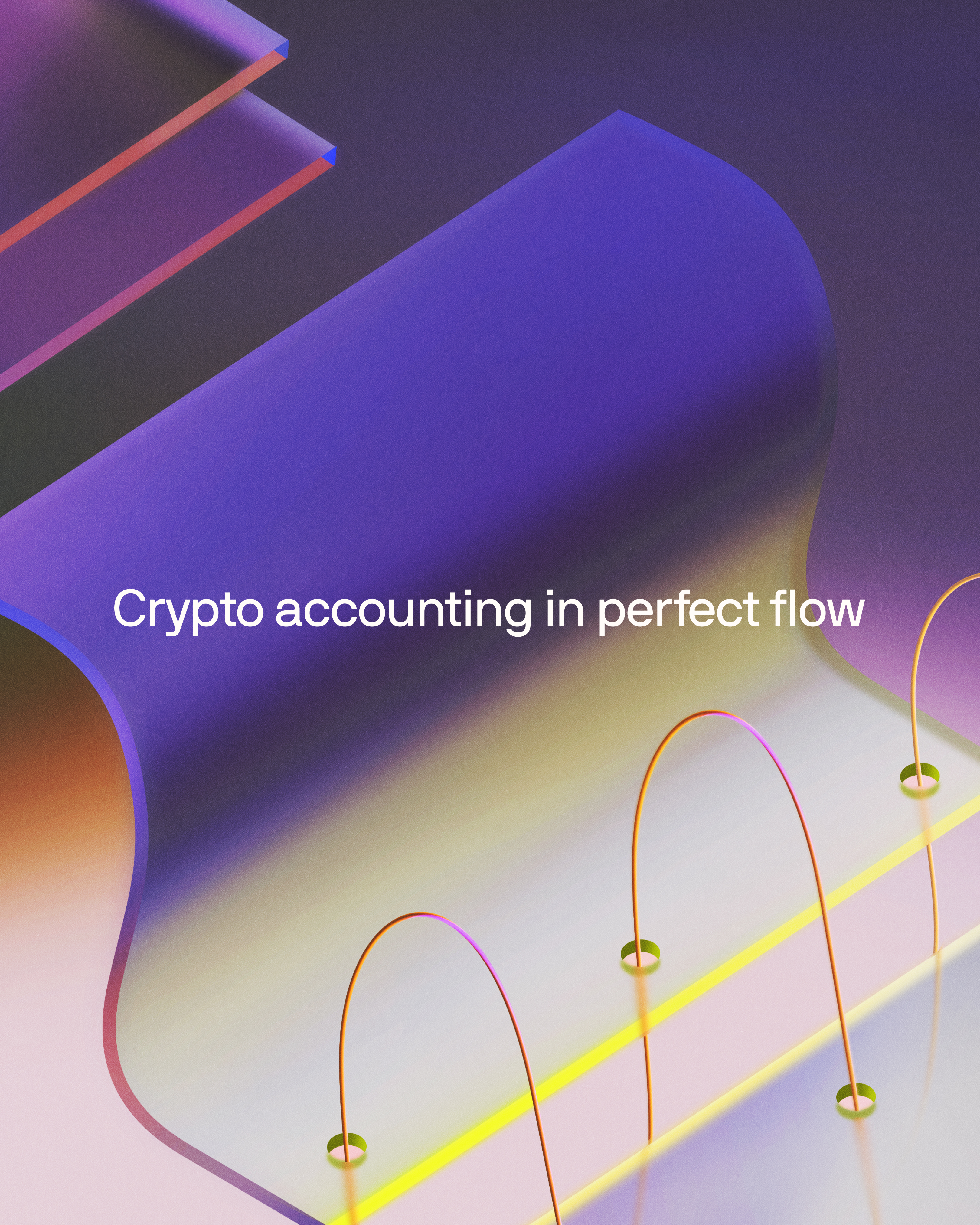 illustration of an abstract, purple shape with the words "crypto accounting in perfect flow" on top of it