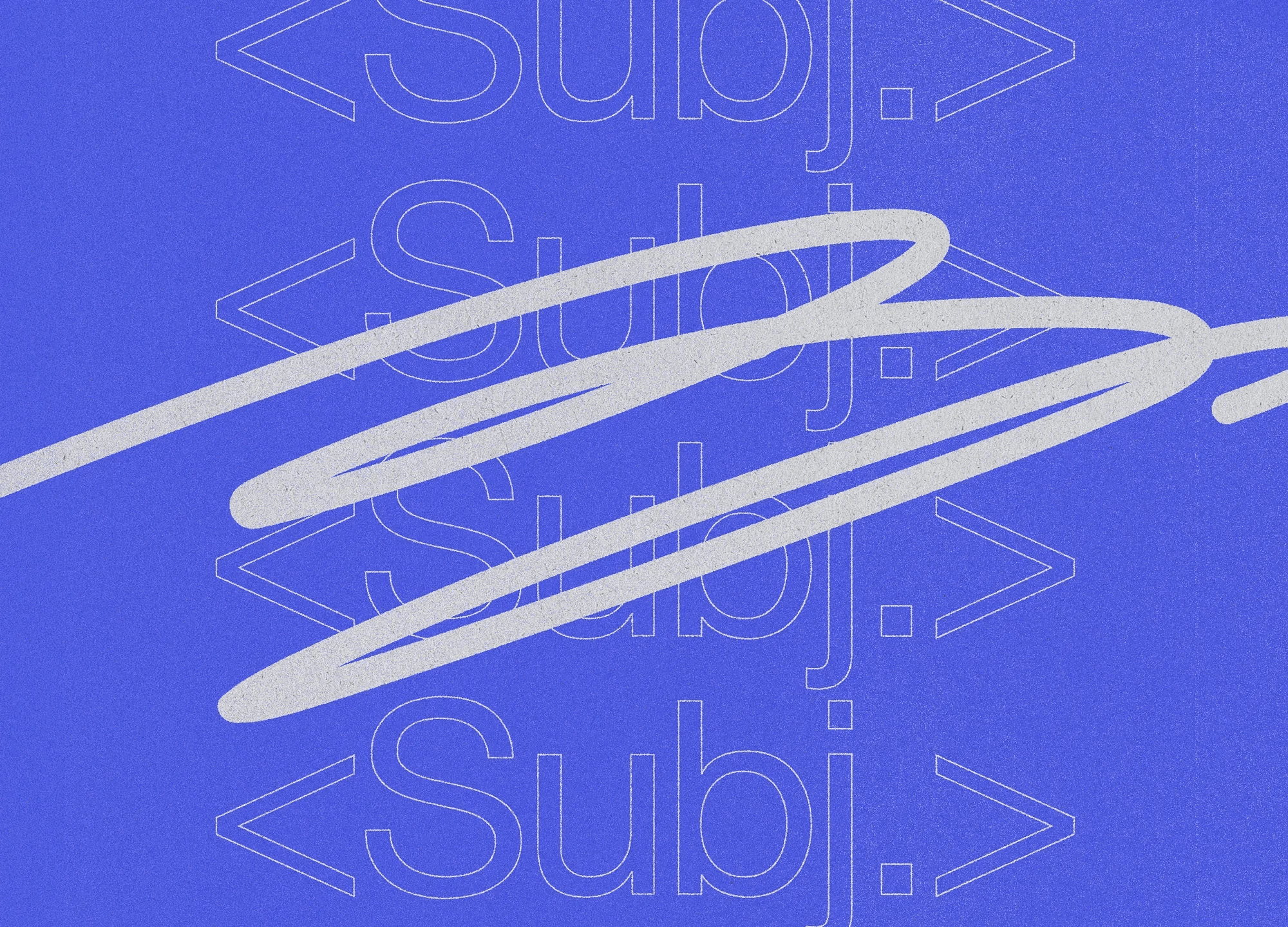 Blue/grey illustration showing an outline of the letters "Subj." between brackets four times, with a scribble on top.